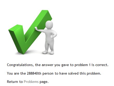 Congratulations, the answer you gave to problem 1 is correct.
