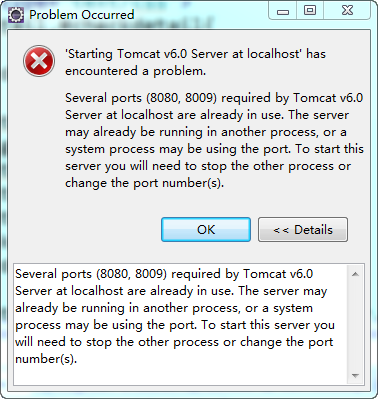 Several ports (8080, 8009) required by Tomcat v6.0 Server at localhost ...