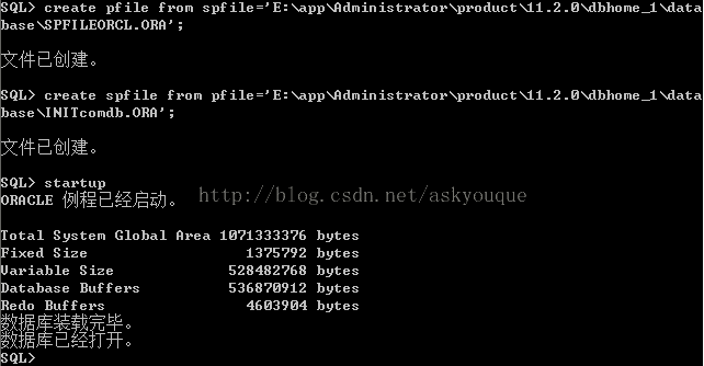 计算机生成了可选文字: L>createpfilefronspfile='E:N八pp呐dninistrator从product以1。2。日Ndbhooe一1凡dataase、名PFILFORCL。ORn'件已创建。L>c护eatesPfilef护onpfile='E：、云pp喃dninist护ato护从p护oduct以1。2。日、dbhooeJ、dataase\1HITcoodb。ORn'件已创建。L>startup朗LF例程已经启动。ta1s夕steoGlobalnreaixedSizeariableatabaseSizeBuffe护sdoBuffers1071333376b夕tes13?5792b夕tes528482768b夕tes5368,0912b夕tes4603904b夕tes据库装载完毕据库已经打开L》朋阮文朋阮』阵朋朋肠凡儿瓜儿数数朋