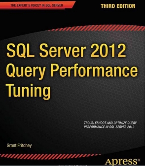 SQL Server 2012 Query Performance Tuning