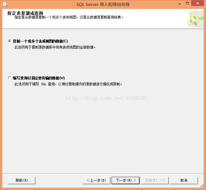 计算机生成了可选文字: SQLServer导入和导出向导询厦制一｝或冬i夫和视图，一口叫从数据障复制查询结果。·复制一个或多个表或视图的敷据（c)此迭项用于复制源数据库中现有表或视图的全部数据。编写查询以指定要传愉的敷据例】此迭项用于编写SQL查询，以便对复制操作的源数据进行操纵或限制。帮助（H）」二口口眨二二下一口峨口．