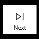 <AppBarButton Icon = "Next" Label = "Next" />