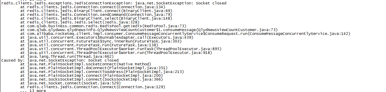 redis.clients.jedis.exceptions.JedisConnectionException: java.net.SocketException: Socket closed
