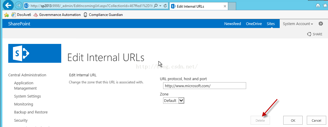 Machine generated alternative text:= http://sp2013 ， ' admin/EditlncomingUrl.aspx?Collectionldz4E7ffedI%2DIt ． 0 会 司 D004vE5 Governmance Automation Compliance G u ard i a n ， ' d Internal URLs Newsfeed SharePoint Central Administration Application Management System Settlngs Momtonng Backup and Restore Security Edit Internal URLs Edlt Internal URL URL protocol host and po Change the zone that this URL is associated with. http://www.microsoft.com/ Zone Default OneDrlve Sltes System ACCOU nt · SHARE Cancel 