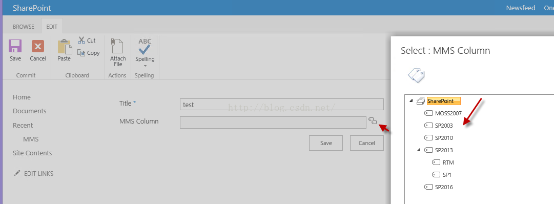 Machine generated alternative text:SharePoint Attach ， ons ABC Spelling Spelling Select Newsfeed M M S Column 〔 ] One BROWSE Save [ 〔 引 Commit H 0 me Documents Recent M M S EDIT Cut Paste 0 巾 test 11e MMS Column Cancel 臼 MO 20D7 5P2m3 [ § 囗 5P2D10 [ § 囗 5P2D13 RTM 5P1 [ § 囗 92016 & Contents EDIT LINKS 