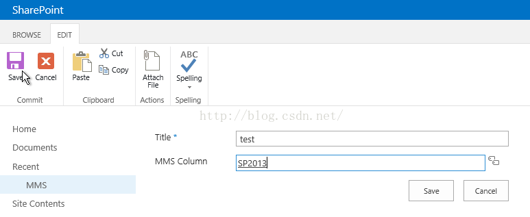 Machine generated alternative text:ShareP01nt Attach Actions ABC Spelling 5 Ili 凶 BROWSE Cancel Commit Home Documents Recent MMS EDIT Xcut 囗 ～ 靈 e 0 巾 、 rd SP201 Cancel 11e MMS Column Slte Contents 