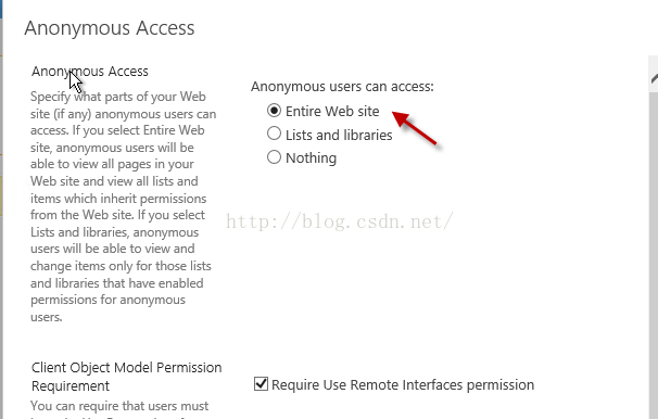 Machine generated alternative text:Anonymous Access us Access Specifi at p 乸 ofyour Web Slte a 丨 ， ， anonymous users can 引 工 es Ifyou select Entire Web 引 t anonymous users will be able to 、 w 訓 pages In your Web site and 、 w 訓 区 and Items 、 、 i 〔 h inherit permlsslons from the Web site. If you select Lists and libraries, anonymous users 丨 be able to view and change items on 、 for 1h05e 層 乸 and libraries that have enabled — for — Cllent Object Model Permission Requirement You Can require that users must Anonymous users Can Entire Web site O Lists and libraries O Nothing Require Use Remote Interfaces permisslon 