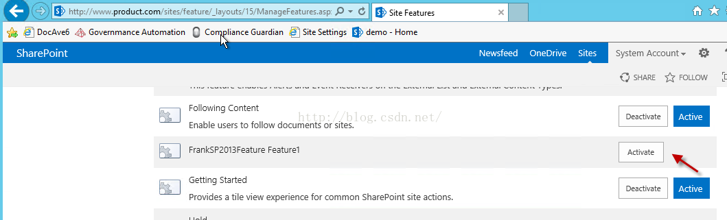 Machine generated alternative text:， ' http://www. product.com/sites/featuré_layouts/l 亓 M n 」 eFe ure ； 叩 ： ． 0 丨 会 司 D004vE5 Governmance Automation C 00 n ce G uard n Site Settings SharePoint Following Content 0 ， ' Site Features ， ' demo Home Newsfeed OneDrlve Sltes System ACCOU nt · SHARE FOLLOW Deactivate Activate Deactivate Actlve Actlve Enable users to follow documents or sites. FrankSP2013Feature Featurel Getting Started Provides a tile View experience for common SharePOint site actions.