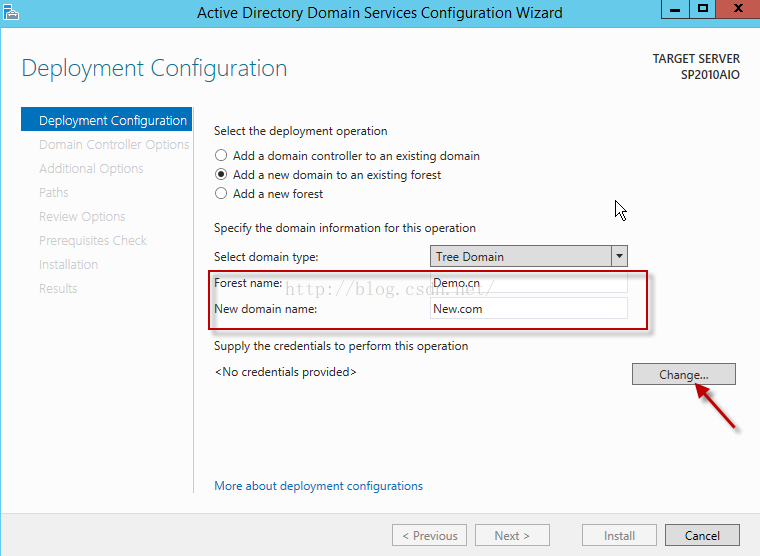 Machine generated alternative text:Actlve Dlrecto Deployment Configuration 匚 三 # 0 丿 = ： 二 on ， § 」 ， cn Domaln Servlces Confl uratlon Wlzard TARGET SERVER Sp2010A10 （ h 引 垮 已 ． Cancel Select the deployment operation （ 〕 Add a domain ' 0 ， ro 丨 r 10 3 n existing domain @ Add a new domain 10 引 1 existing forest （ 〕 Add a new forest Specify the domain Information forthis operation Select domain type New ， — Tree Domain Next > Supp"/ the credentials 10 perform this operation ' N 0 credentials providecb More about deployme ， It configurations < Install