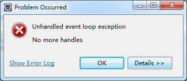 Unhandled event loop exception No more handles