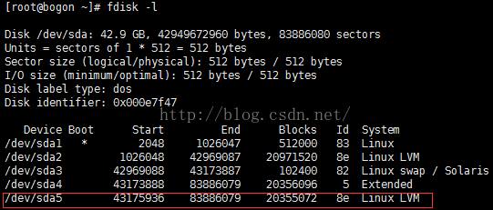 计算机生成了可选文字:[root@bogon fdisk -l Disk /dev/sda: 42.9 6B, 4294967296€ bytes, 83886€8€ sectors Units = sectors of 1 512 = 512 bytes Sector size ( logical 'physical): 512 bytes / 512 bytes I/O size (minimum/optimal): 512 bytes / 512 bytes Disk label type: dos Disk identifier: Device Boot /dev/sdal /dev/sda2 /dev/sda3 /dev/sda4 ev s a Sta rt 1€26€48 42969€88 43173888 End 1€26€47 42969€87 43173887 83886€79 o cks 2€97152€ 1€24@€ 2€356€96 Id 83 8e 82 5 Systan Linux Linux LVM Linux swap / Solaris Extended Inux 