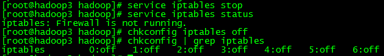 service iptables stop chkconfig iptables off