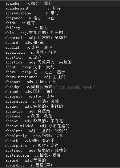 计算机生成了可选文字:abandon ` ， ． 抛 弃 ， 弃 n. 弃 ab andon_ment n. 縮 与 r 丷 i at i on n. 办 ， 中 吐 abeyance v. 守 ab i de ability n. 匕 力 adj ． 有 能 力 的 ， 能 + 的 ab I adj ． 反 常 的 ， 变 态 的 adv. 船 （ 车 ） 上 ab 0 ar d ab 。 1 i sh ` ， ． ， 耵 消 ab 。 1 it i on n. ， 耵 消 0 rt i on adj ． 无 效 果 的 ， 尖 的 0 prep. 关 于 ， 大 约 ab out p rep ． 存 ． 一 之 上 ， 离 于 0 丷 adj ． 上 述 的 adv.#E' # 列 ab r ast v. 省 略 ， 摘 要 abridge adv. 国 外， 邁 外 ab r 0 ad v. 耵 消 ， 废 abrogate abrogation n ． 耵 消 ， 废 adj ． 突 然 的 ， 生 硬 的 abrupt abruptly adv. 突 然 地 n. 缺 席 ， 缺 芝 S adj ． 缺 席 的 ， 不 存 存 ab S adj ． 心 不 存 的 ab S —minde d adj ． 亮 全 的 ， 绝 对 的 ab S 0 Il_lt absolutely adv. 绝 对 ， 亮 全 ab 艹 rb v. 吸 收 ， 专 心 于 n. 吸 收 ， 专 absorption adj ． 油 象 的 ， 难 懂 的 ab St r act n. 油 象 ， 提 耵 ab St r act i on adj ． 唐 的 ab sur d n. 唐 （ 事 ） absurdit  