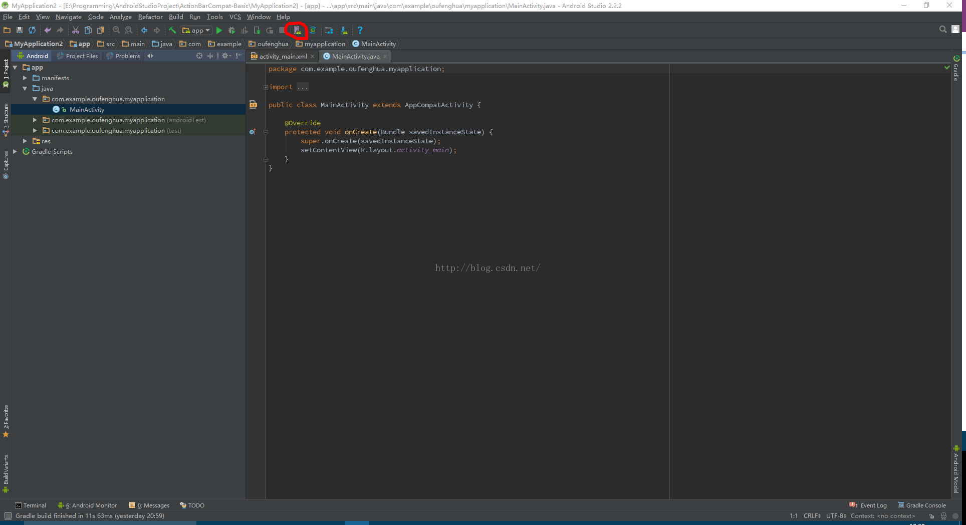 - Studio 2.2.2 Eile Edit yiew Navigate Code Analyze Refactor Build Run MyApplication2 Gapp main Ejava Z com Android Project Files Problems O 1001s VCS Window Help example oufenghua myapplication MainActivity 2 app manifests com.example.oufenghua.myapplication MainActivity com.example.oufenghua.myapplication (android Test) com.example.oufenghua.myapplication (test) Gradle Scripts activity_ma i n. x ml Mai nActivityjava x package com.example.oufenghua.myapplication; import . public class MainActivity extends AppCompatActivity { @Override protected void onCreate (Bundle savedInstanceState) { super. onCreate (savedInstanceState) ; setContentView(R. layout. activi ty_matn) ; Terminal Android Monitor Q: Messages [3 Gradle build finished in IIS 63ms (yesterday 20:59) TODO CRLF: •1 a.'ent Log Gradle Console UT F -8: Context: < no context > 