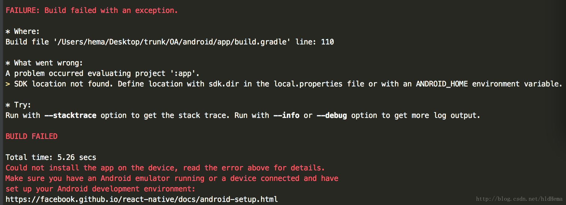 这个错误是指在Android目录下没有创建local.properties文件，在文件内书写 sdk 的路径，例如我的androidStudio的sdk的路径为：sdk.dir = /Users/hema/Library/Android/sdk