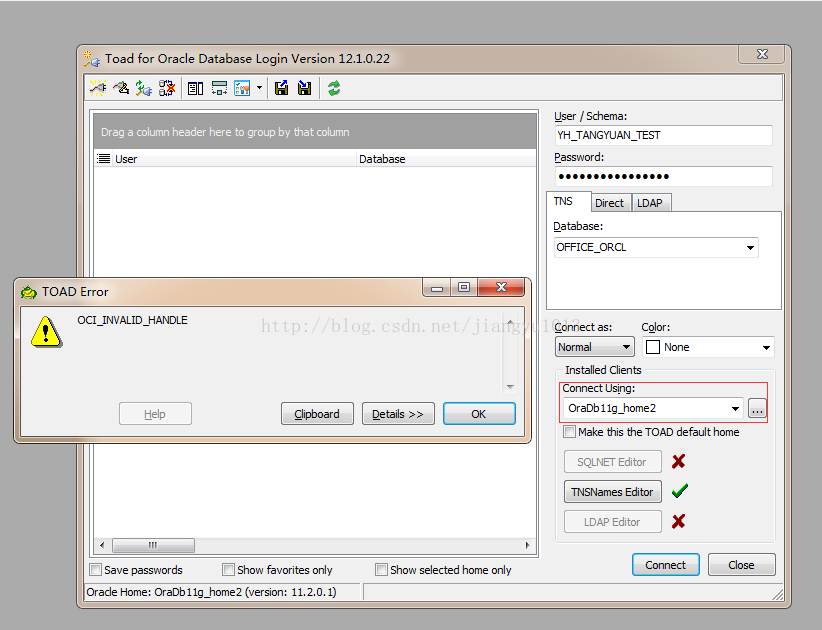TOAD连接Oracle数据库失败：OCI_INVALID_HANDLE解决
