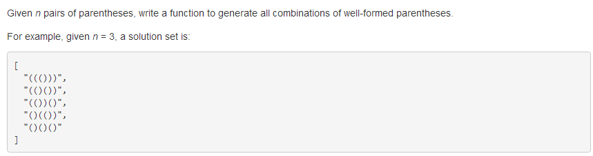 LeetCode22——Generate Parentheses（给定n对括号，然后看有多少正确的括号组合）