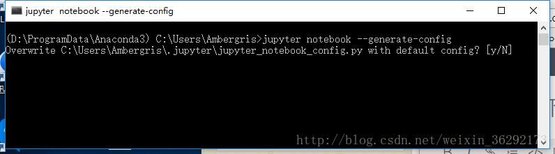 我的jupyter_notebook_config.py存在了，这里提示覆盖。