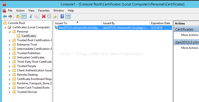 [Console Root\Certificates (Local Computer)\Personal\Certificates] File Action zfi] Console Root View Favorites Consolel Window Help Issued To Certificates (Local Computer) Personal Certifi cates Trusted Root Certification Enterprise Trust Intermediate Certification Trusted Publishers Untrusted Certificates Third Party Root Certificati Trusted People Client Authentication Issuel Remote Desktop Certificate Enrollment Requ Runtime_Transport_Store_C Smart Card Trusted Roots Trusted Devices dan2D12r2.chinancrth.cIcudap... Issued 8}' dan2D12r2.chinancrth.cIcudapp.c... Expiration Date 8/2/2018 Actions ifica More Actions 012r2.chir More Actions 