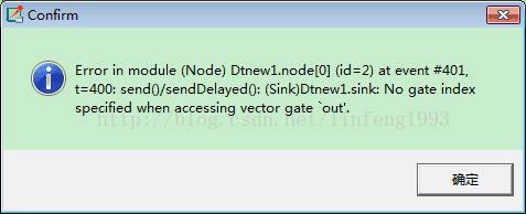 Omnet Error In Module Node No Gate Index Specified When Access Vector Gate Out Linfeng1993的专栏 Csdn博客