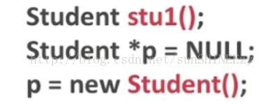 Student stul(); Student *p = NULL; p = new Student();