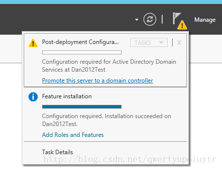 Manage Post-deployment Configura... Configuration required for Active Directory Domain Services at Dan2012Test Promote this server to a domain controller O Feature installation Configuration required. Installation succeeded on Dan2012Test Add Roles and Features Task Details