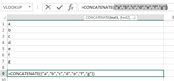 Machine generated alternative text:VLOOKUP  q/ ft =CONCATENATE({flah1,ubh1,ucn1,hIdh1,h1eh1,h1fH,gh1I CÕNCATENATE(textl, [text2],Zf]2b34 d5e6 f8 ____________________________________________9 =CON C8LTENATE( {“a”, b, rectIndIInenhIfIIIIgII])lo