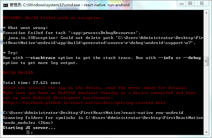 Android执行react-native run android命令出现A problem occurred 