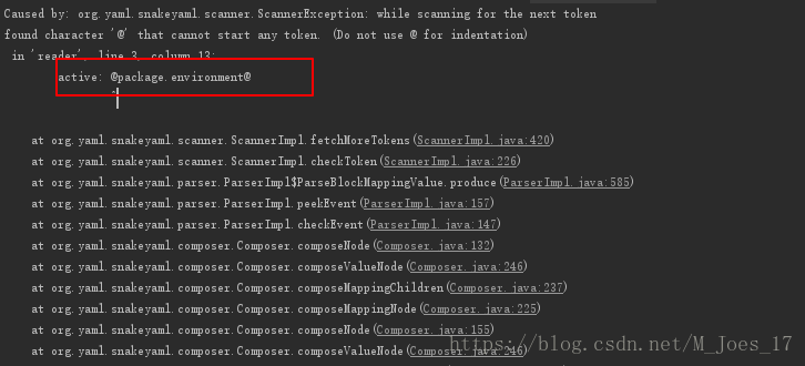解决：SpringBoot 错误:Caused by: org.yaml.snakeyaml.scanner.ScannerException
