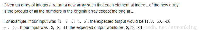 给定整数数组，返回一个新数组，使得新数组的索引i中的每个元素都是原始数组中除i中的所有数字的乘积。Python实现。