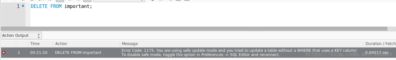 图12.MySQL Workbench执行危险语句时的效果